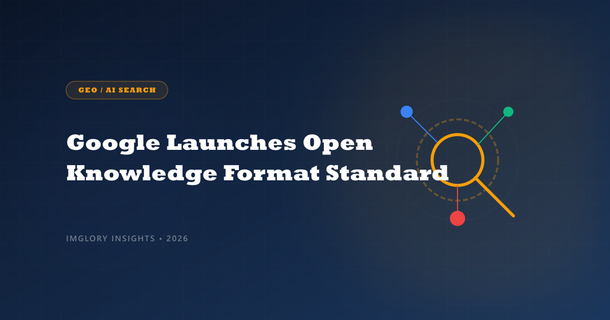 Google Launches Open Knowledge Format, an AI Standard